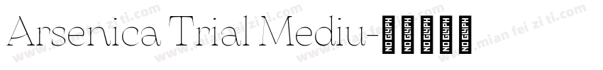 Arsenica Trial Mediu字体转换